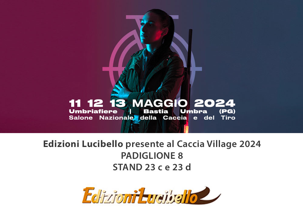 Edizioni Lucibello al Caccia Village 2024